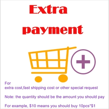  Ekstra ödeme ekstra maliyet, hızlı nakliye maliyeti veya diğer özel istek