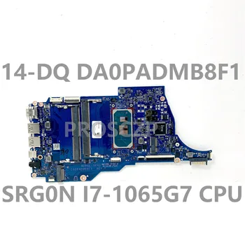 HP 14-DQ 14S-DQ DA0PADMB8F1 Yüksek Kaliteli Anakart Laptop Anakart SRG0N I7-1065G7 CPU DDR4 %100 % Tam İyi Çalışıyor