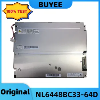  NL6448BC33-64D Orijinal 10.4 İnç LCD Panel Ekran Modülleri NL6448BC33 64D 640×480 LCD Ekran Onarım %100 % Test İyi Çalışıyor